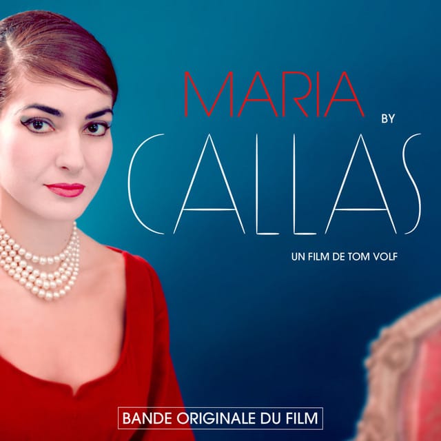 Maria By Callas — Original Motion Picture Soundtrack